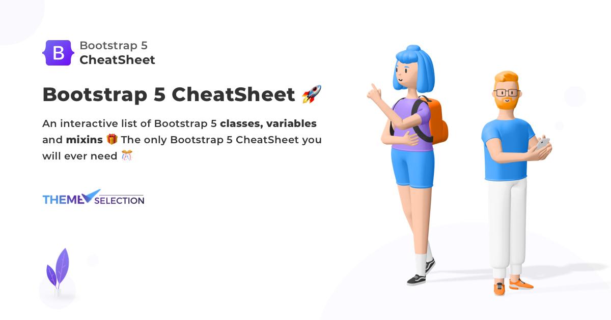 Bootstrap 5 CheatSheet 🚀 By ThemeSelection | Classes